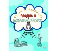 Color & Discover: Phonics and Landmarks Edition: Picture Find Coloring Book for Kids