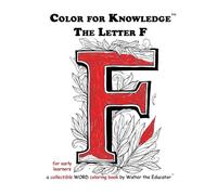 Color for Knowledge: The Letter F
