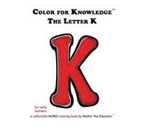 Color for Knowledge: The Letter K