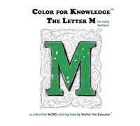 Color for Knowledge: The Letter M