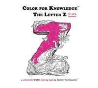 Color for Knowledge: The Letter Z