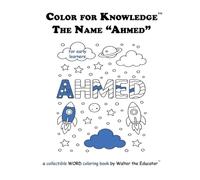 Color for Knowledge: The Name "Ahmed"