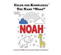 Color for Knowledge: The Name "Noah"