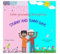 Color-jounaling Through Our Stormy and Sunny Days