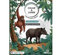 COLOR & LEARN: Endangered Animals | 60 New Realistic Illustrations + Fun Facts About Each Species | Educational Coloring Book for Kids Ages 3+ (Volume 2)