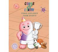 Color & Learn: Pinko Explores Team Sports