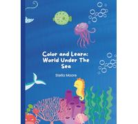 Color & Learn: World Under the Sea