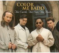 Color Me Badd - Earth Sun Rain