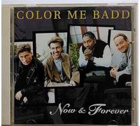 Color Me Badd - Now and Forever