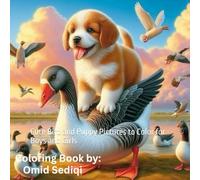 Color Me: Birds and a Puppy!: Cute Bird and Puppy Pictures to Color for Boys and Girls