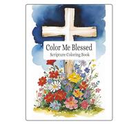 Color Me Blessed scriptures of praise to color: Bible scripture coloring book with easy to read print about praise, thanksgiving, and worship and more ... all ages, Christians, Bible Study, & Relaxing