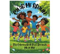 Color Me Brown Kids & Teens coloring book