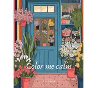Color me calm: from Chillville