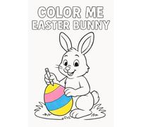 Color Me Easter Bunny