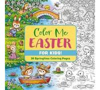 Color Me Easter for Kids - Editors of Cider Mill Press - HarperCollins Focus - Livre en Anglais - Paperback Editors of Cider Mill PressEditors of Cider Mill Press (Auteur)