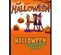 Color Me Halloween: A Spooky and Fun Halloween Coloring Book for Kids and Adults | 20+ Pages of Witches, Ghosts, Pumpkins, and More! (Color Me Coloring Books)