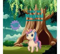 Color Me Magical: Luna and Friends