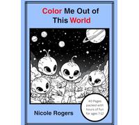 Color Me Out of This World