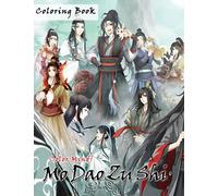 Color Mind! - Mo Dao Zu Shi Coloring Book: Fantastic Illustration Coloring Book For Kids And Adults With High-Quality Characters Designs To Stimulate Creative And Relax