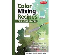Color Mixing Recipes for Landscapes