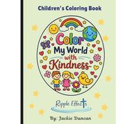 Color My World with Kindness: Color, Reflect, and Share the Kindness of God's Love