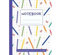 Color Pencils Notebook 1/2 Inch Squares: Fun Graph Paper Composition Book for Students and Kids