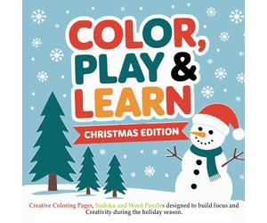 Color, Play & Learn | Christmas Edition: A joyful mix of coloring, puzzles, and holiday magic for kids!