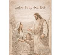 Color Pray Reflect: Adult Coloring Book By The shabby shack
