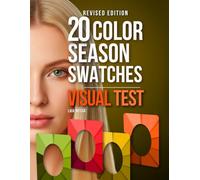 Color Season Swatches Workbook: The Visual Color Season Test