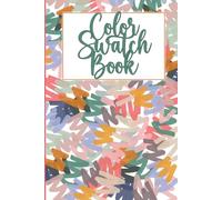 Color Swatch Book 2: Colored Pencil and Marker Tester Book made for Self Published Coloring Books