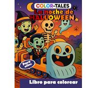 Color-Tales - La noche de Halloween: ¡Nada de miedo, solo diversión! → Libro para colorear - ¡Muaajajaja!