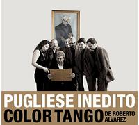 Color Tango - Pugliese Inedito