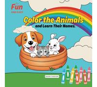 COLOR THE ANIMAL: and learn their names Fun and easy to read and color print more than 50 animals | 8.5x8.5 inches, 45 coloring pages