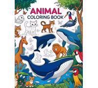 Color the Animal World: From the Jungle to the Ocean Deep