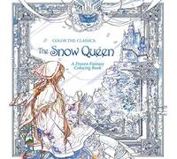 Color The Classics: The Snow Queen