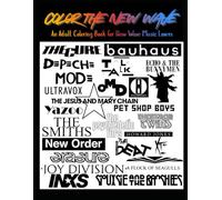 Color the New Wave: An Adult Coloring Book for New Wave Music Lovers