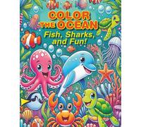 Color the Ocean: Fish, Sharks and Fun