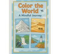 Color the World: A Mindful Journey - great for relaxation, meditation or just plain fun and works great as a gift!
