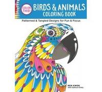 Color This! Birds & Animals Coloring Book - [Version Originale] Ben Kwok (Auteur)