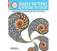 Color This! Doodle Patterns and Designs to Color - [Version Originale] Ben Kwok (Auteur)