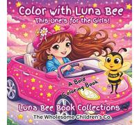 Color with Luna Bee: This One's for the Girls!