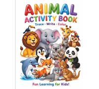 Color & Write: Learn Animal Names: An entertaining and educational book that allows children to color cute animals and learn to write their names. The ... and developing early language skills.