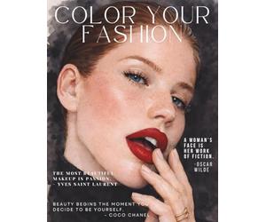 Color Your Fashion: Volume 46 - The Makeup Lab Edition: A Makeup Coloring Book with 60 Unique Faces Representing Inclusive and Diverse Beauty for ... Creative Exploration, and Beauty Lovers
