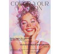 Color Your Fashion: Volume 49 - The Makeup Play Edition: A Makeup Coloring Book with 60 Unique Faces Made for Teens and Gen Z Who Love Color, Creativity, and Trying New Looks