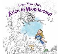 Color Your Own Alice in Wonderland