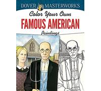 Color Your Own Famous American Paintings