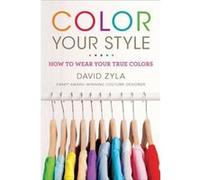 Color Your Style by David David Zyla Zyla Paperback Book Zyla, David (Auteur)
