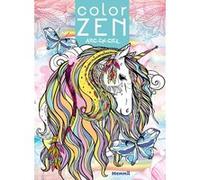 Color zen - Arc-en-ciel (Licorne) - Livre de coloriage détente - Dès 7 ans