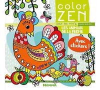 Color Zen pour les mini'z - Les animaux de la ferme - Livre de coloriage détente - Dès 4 ans