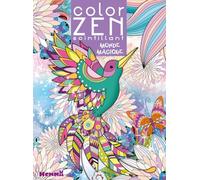 Color Zen scintillant - Monde magique - Livre de coloriage détente - Dès 6 ans